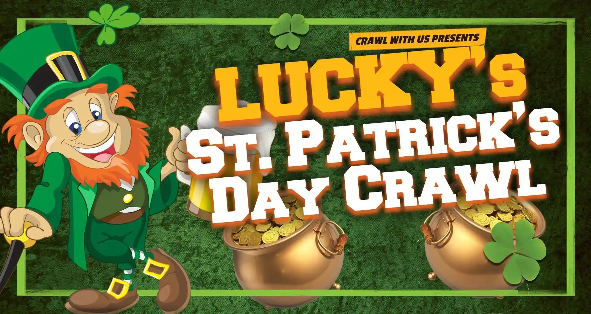 Lucky's St Patrick's Day Bar Crawl